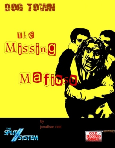 Dog Town: The Missing Mafioso