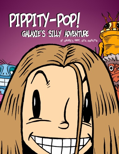 Pippity-Pop: Galaxie's Silly Adventure