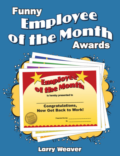 Funny Employee of the Month Awards