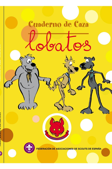 Cuaderno de caza, Lobatos