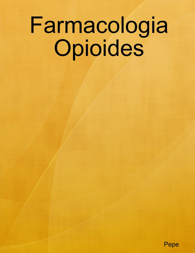 Farmacologia Opioides
