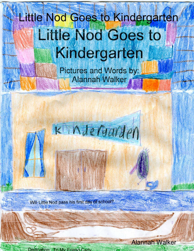 Little Nod Goes to Kindergarten