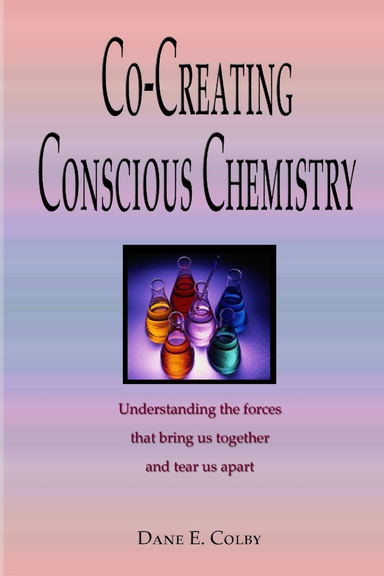 Co-Creating Conscious Chemistry