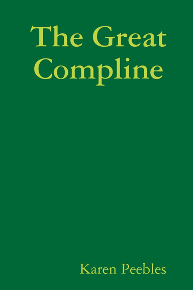 The Great Compline