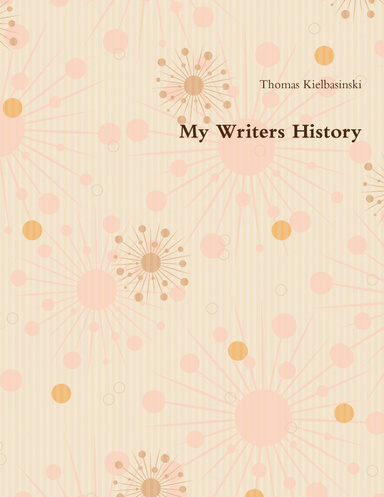 My Writers History
