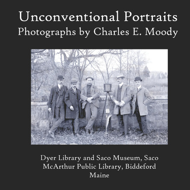 Unconventional Portraits: Photographs by Charles E. Moody