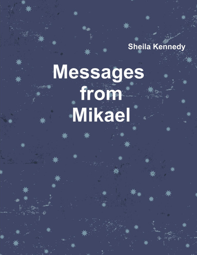 Messages from Mikael