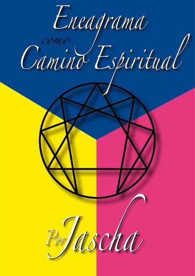 El Eneagrama como camino espiritual.