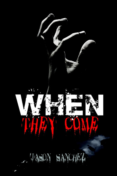 When They Come