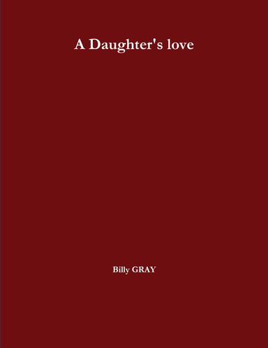A Daughter's love