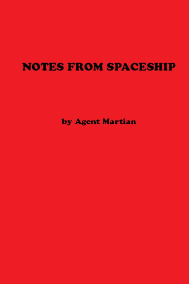 Notes From Spaceship
