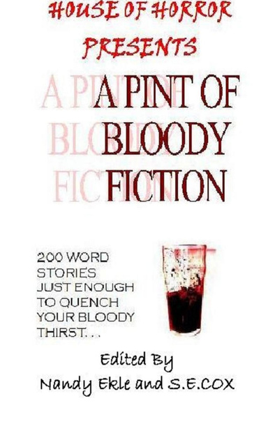 A Pint of Bloody Fiction