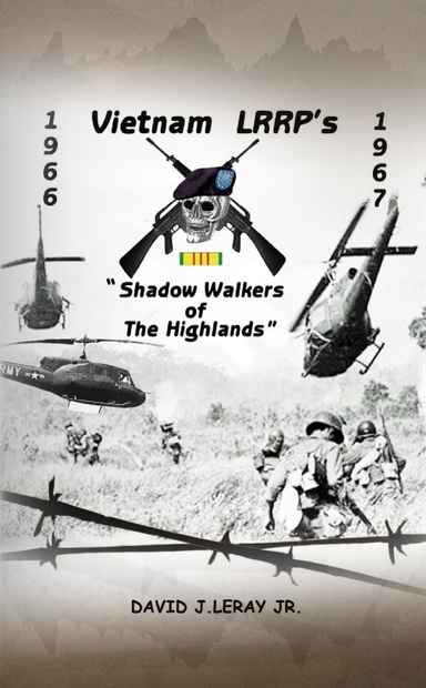 Vietnam LLRP's; Shades of the Highlands 1966