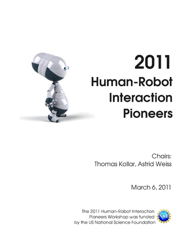 2011 Human-Robot Interaction Pioneers