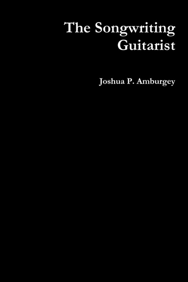 The Songwriting Guitarist