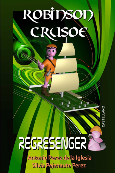 Robinson Crusoe-Regresenger