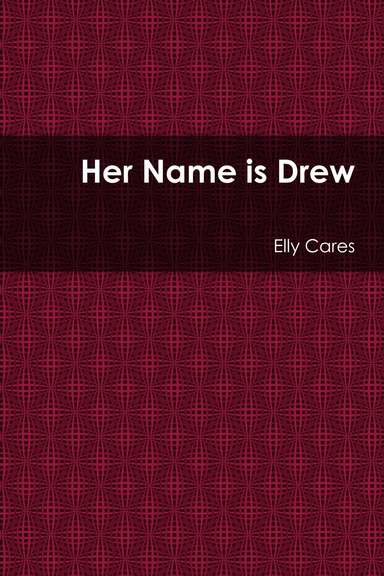 Her Name is Drew