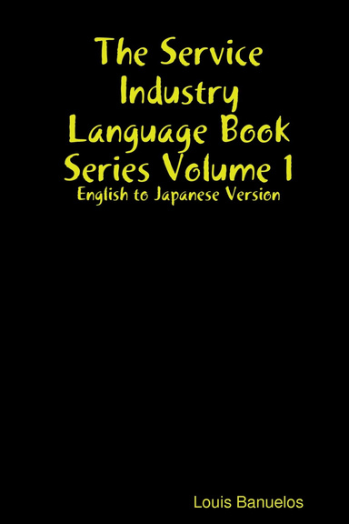 The Service Industry Language Book Series vol. 1