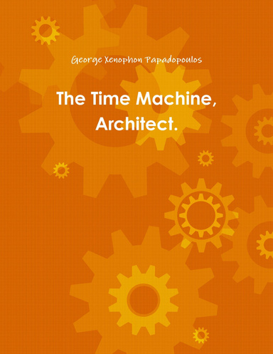 The Time Machine, Architect.
