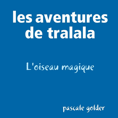 les aventures de tralala