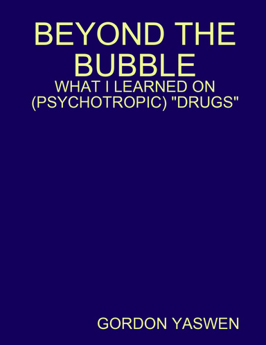 BEYOND THE BUBBLE