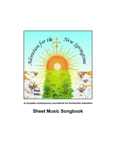 Adoration for the New Springtime Sheet Music Songbook