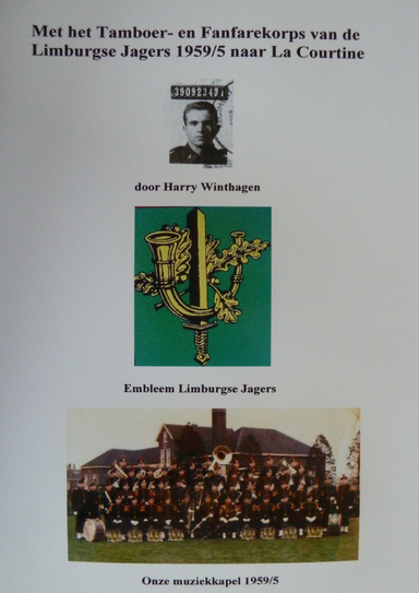 Met het Tamboer- en Fanfarekorps van de Limburgse Jagers 1959/5 naar La Courtine