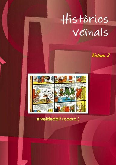 Històries veïnals. Volum 2
