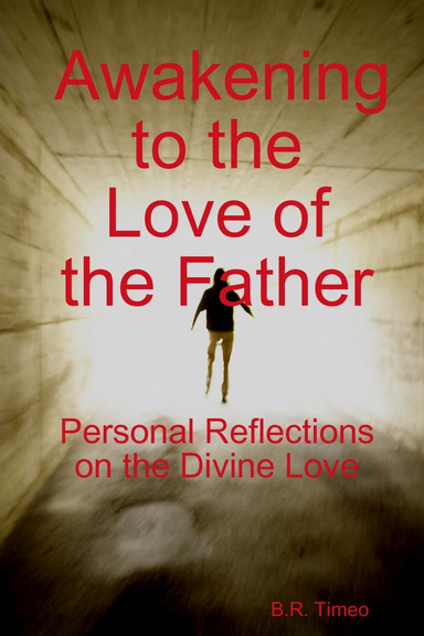 Awakening to the Love of the Father