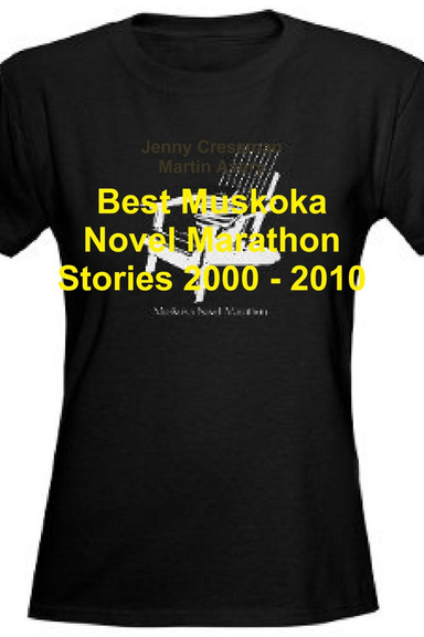 Best Muskoka Novel Marathon Stories 2000 - 2010