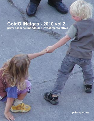 GoldOilNatgas - 2010 vol.2