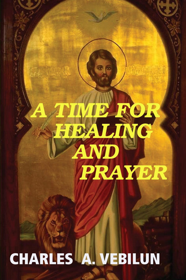 A TIME FOR HEALING AND PRAYER