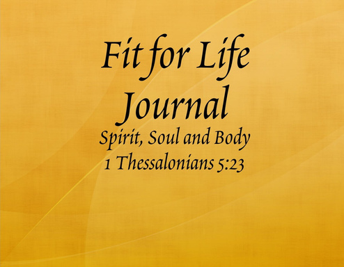 Fit for Life Journal