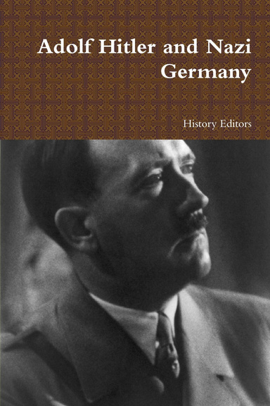 Adolf Hitler and Nazi Germany