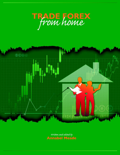 Trade Forex From Home