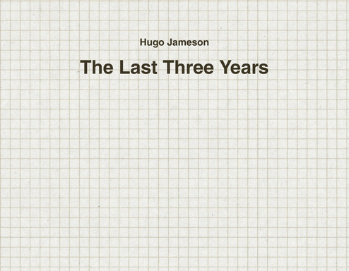The Last Three Years