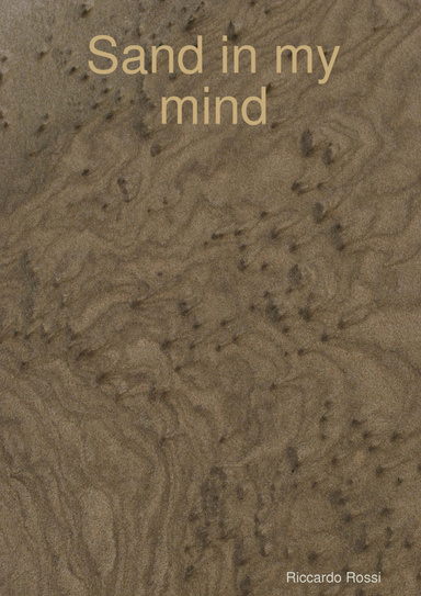 Sand in my mind