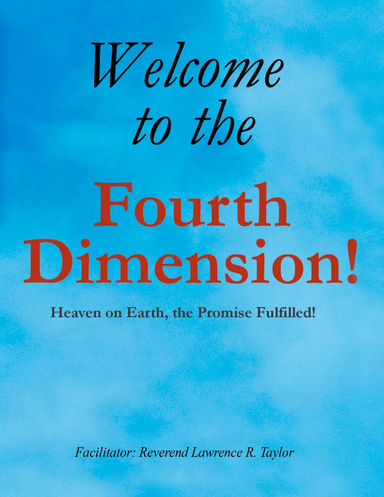 Welcome to the Fourth Dimension