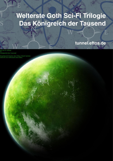 Welterste Goth Sci-Fi Trilogie