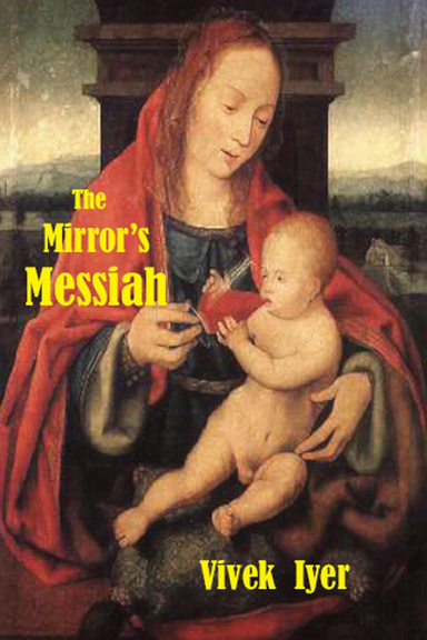 The Mirror's Messiah