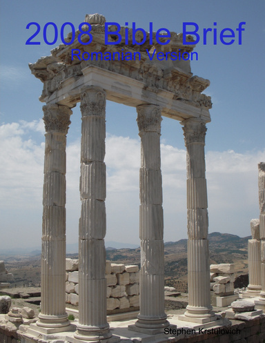 2008 Bible Brief Romanian Version