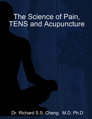 The Science of TENS and Acupuncture