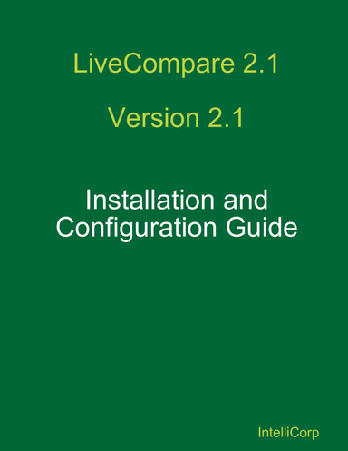 LiveCompare 2.1 Installation and Configuration Guide
