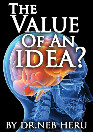 The Value Of An Idea?