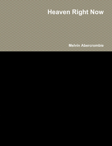 Heaven Right Now