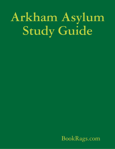 Arkham Asylum Study Guide