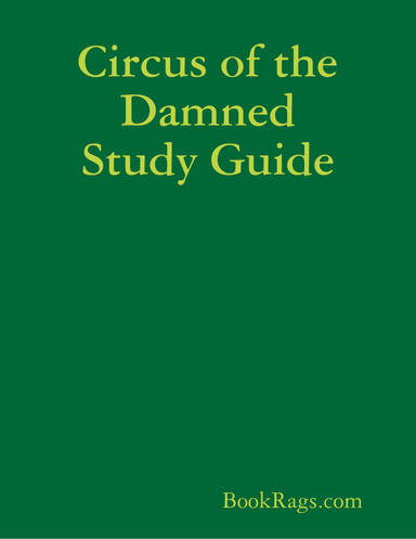 Circus of the Damned Study Guide