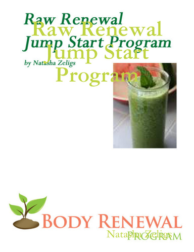 Raw Renewal Jump Start Program