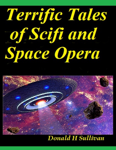 Terrific Tales of Scifi and Space Opera