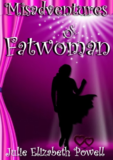 Misadventures Of Fatwoman